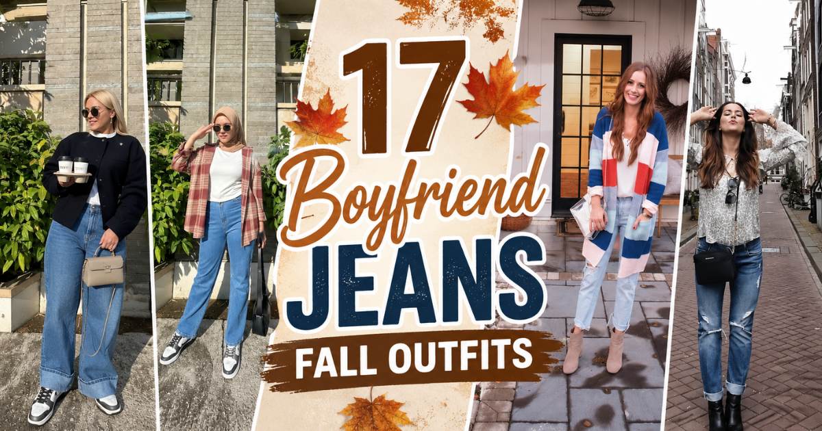 Boyfriend Jeans Fall Outfits