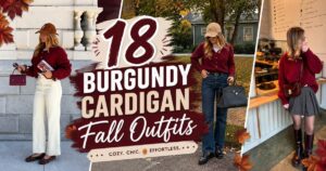 18 Burgundy Cardigan Fall Outfits That Are Rich, Cozy, and Chic